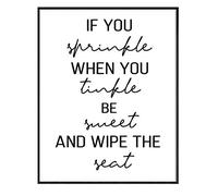 GNG Funny Bathroom Wall Art Quotes Posters Decor Inspirational - A3 - IF You Sprinkle When You Tinkle