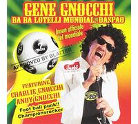 Gnocchi Gene - Ba Ba Lotelli Mundial