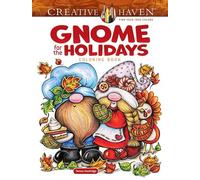 Gnome for the Holidays Coloring Book (Creative Haven)