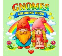 Gnomes Coloring Book: 50 Bold and Easy Coloring Pages with Cute and Adorable Gnomes for Fun and Relaxation