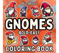 Gnomes: Easy and Bold Coloring Book for Kids and Adults Simple Stress Relief Designs of Cute Kawaii Gnomes.