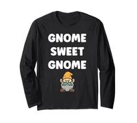 Gnomes funny Dwarf quote simple sweet gnome Long Sleeve T-Shirt