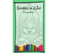 Gnomes in a Jar (Pocket Sized Creativity)