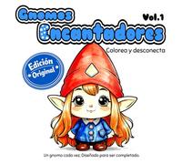 Gnomos Encantadores Vol.1 - Libro para colorear para adultos.: Una colección de 24 adorables gnomos para colorear. Diseñado para ayudarte a desconectar, gnomo a gnomo.