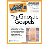 Gnostic Gospels: Cig (Complete Idiot's Guides)