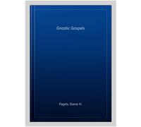 Gnostic Gospels, Paperback by Pagels, Elaine H., Brand New, Free P&P in the UK