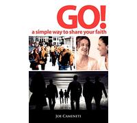 Go! A Simple Way to Share Your Faith