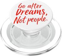 Go After Dreams, Not People - Motivational Handwritten Art PopSockets PopGrip for MagSafe