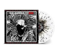 Go Ahead And Die - Unhealthy Mechanisms Ltd. White w/ Black - Splattered Vinyl