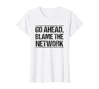 Go Ahead Blame The Network T-Shirt, Women, White, 3X-Large
