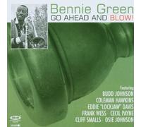 Go Ahead & Blow by Bennie Green (2007-01-01)