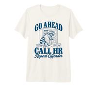 Go Ahead Call HR Break Room Raccoon Vintage Coworker Premium T-Shirt