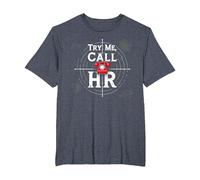 Go Ahead Call HR: Try Me Sassy Office Humor Graphic T-Shirt, Men's Big and Tall, Heather Blue, 4X Tall
