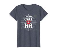 Go Ahead Call HR: Try Me Sassy Office Humor Graphic T-Shirt, Women, Heather Blue, XL