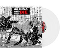 Go Ahead & Die - Go Ahead and Die - White [Vinyl LP] [VINYL]