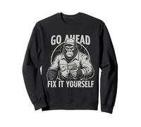 Go Ahead Fix It Yourself Automotive Repair Car Guys Sweatshirt