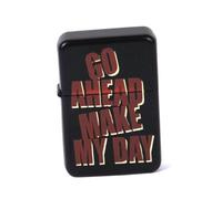 Go ahead make my day Lighter. Matte Black