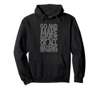 Go And Make Disciples Of All Nation Matthew 28:19 3D Effect Pullover Hoodie