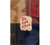 Go Ask Alice (text only) by Anonymous