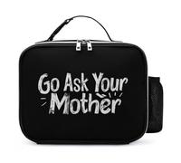 Go Ask Your Mother Reusable Insulated Lunch Bag Tote Handbag Leather Portable Cooler Bags for Men Women