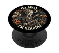 Go Away I'm Reading Book Lover Librarian Skeleton Bookish PopSockets Adhesive PopGrip