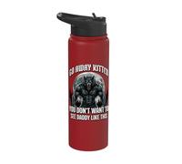 Go Away Kitten You Don't Want to See Daddy Like This Stainless Steel Insulated Water Bottle