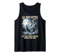 Go Away Kitten You Don't Want to See Daddy Sigma Men Tank Top