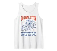 Go Away Kitten You Don't Want to See Daddy Sigma Men Tank Top