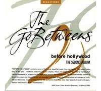 Go Betweens - Before Hollywood