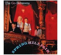Go-Betweens - Spring Hill Fair & Rarities (Reis)