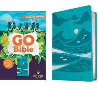 Go Bible: A Life-Changing Bible for Kids