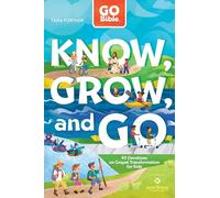 GO Bible Know, Grow, and Go