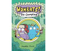 Go Camping (Wombats!)
