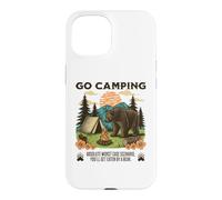 Go Camping Worst Case Scenario You Get Eaten By A Bear Humor Case for iPhone 15