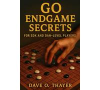 Go Endgame Secrets: For SDK and Dan-Level Players