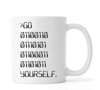 Go F*ck Yourself in Binary Ceramic Tea Coffee Mug White
