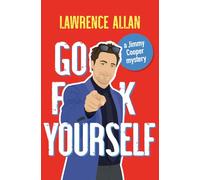 Go F@!k Yourself: A Jimmy Cooper Mystery: 3