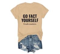 Go Fact Yourself Shirt Go Fact Yourself Truth Matters Shirt