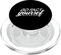 Go Fact Yourself Truth Checking Matters Science PopSockets PopGrip for MagSafe