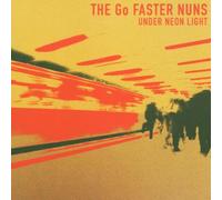 Go Faster Nuns - Under Neon Light