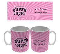 Go Find A Gift Personalised Super Mum 11oz Ceramic Mug