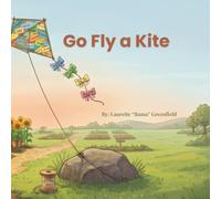 Go Fly a Kite