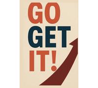 Go Get It!