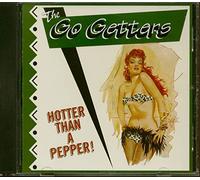 Go Getters - Hotter Than a Pepper