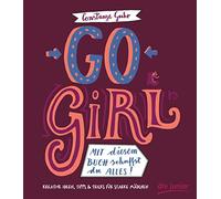 Go, Girl Mit diesem Buch schaffst du alles, Guhr 9783423718356 Free Shipping.