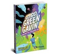 Go, Go Green Gavin (Set 1)