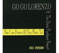 Go Go Lorenzo & The Davis Pinckney Project: You Can Dance (If You Want To) - 12"