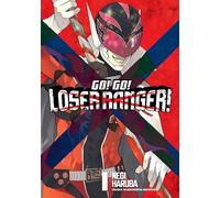 Go! Go! Loser Ranger! 1: (Go! Go! Loser Ranger! 1)