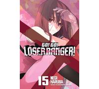 Go! Go! Loser Ranger! 15 – Kodansha Comics