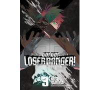 Go! Go! Loser Ranger! 3: (Go! Go! Loser Ranger! 3)